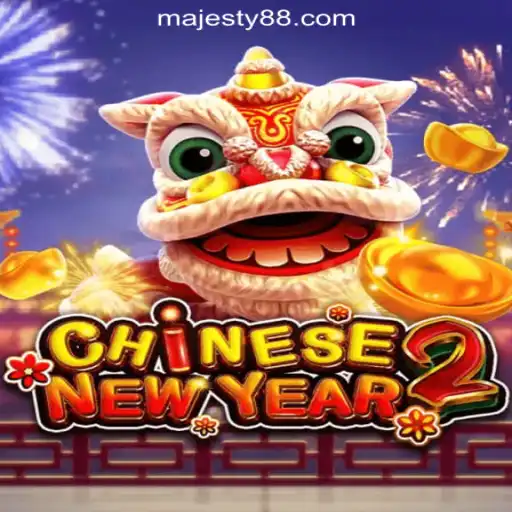 Discover the Thrills of CHINESENEWYEAR2 at Majesty33 Online Casino Philippines